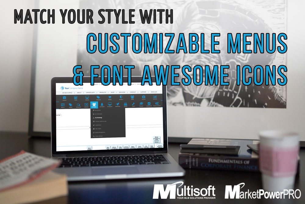 MarketPowerPRO has Customizable Menus with Font Awesome Icons!