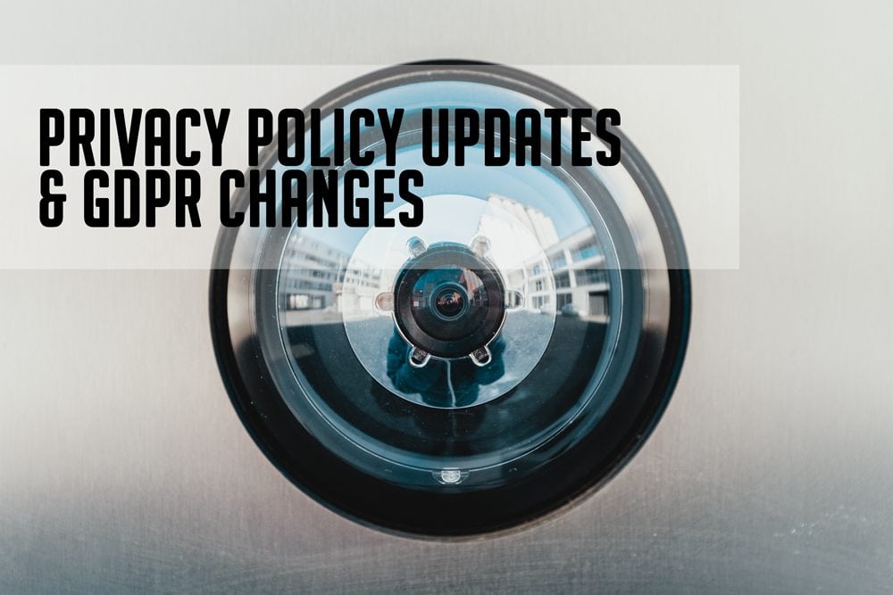 Privacy Policy Changes and GDPR Information